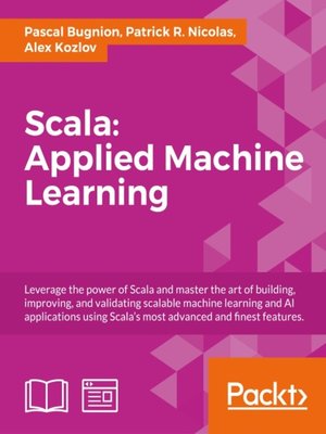 cover image of Scala:Applied Machine Learning